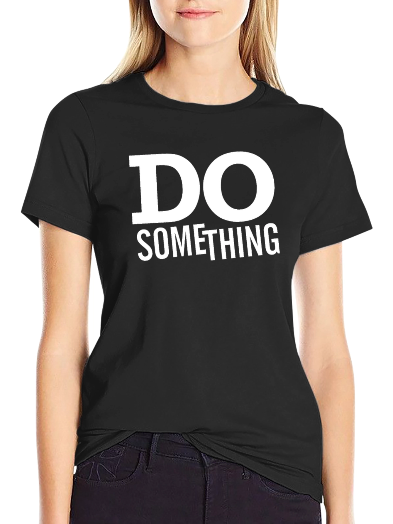 Do Something Graphic Tee - Inspiring Black T-Shirt