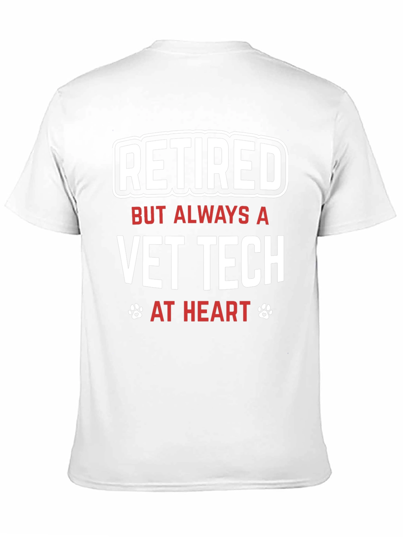 Retired Vet Tech T-Shirt - Always at Heart