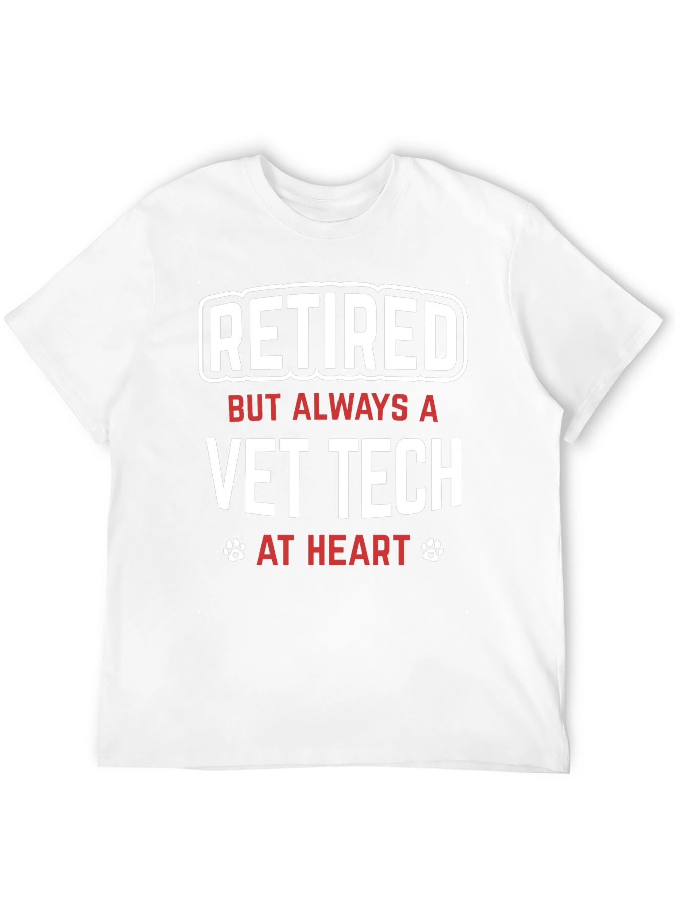 Retired Vet Tech T-Shirt - Always at Heart