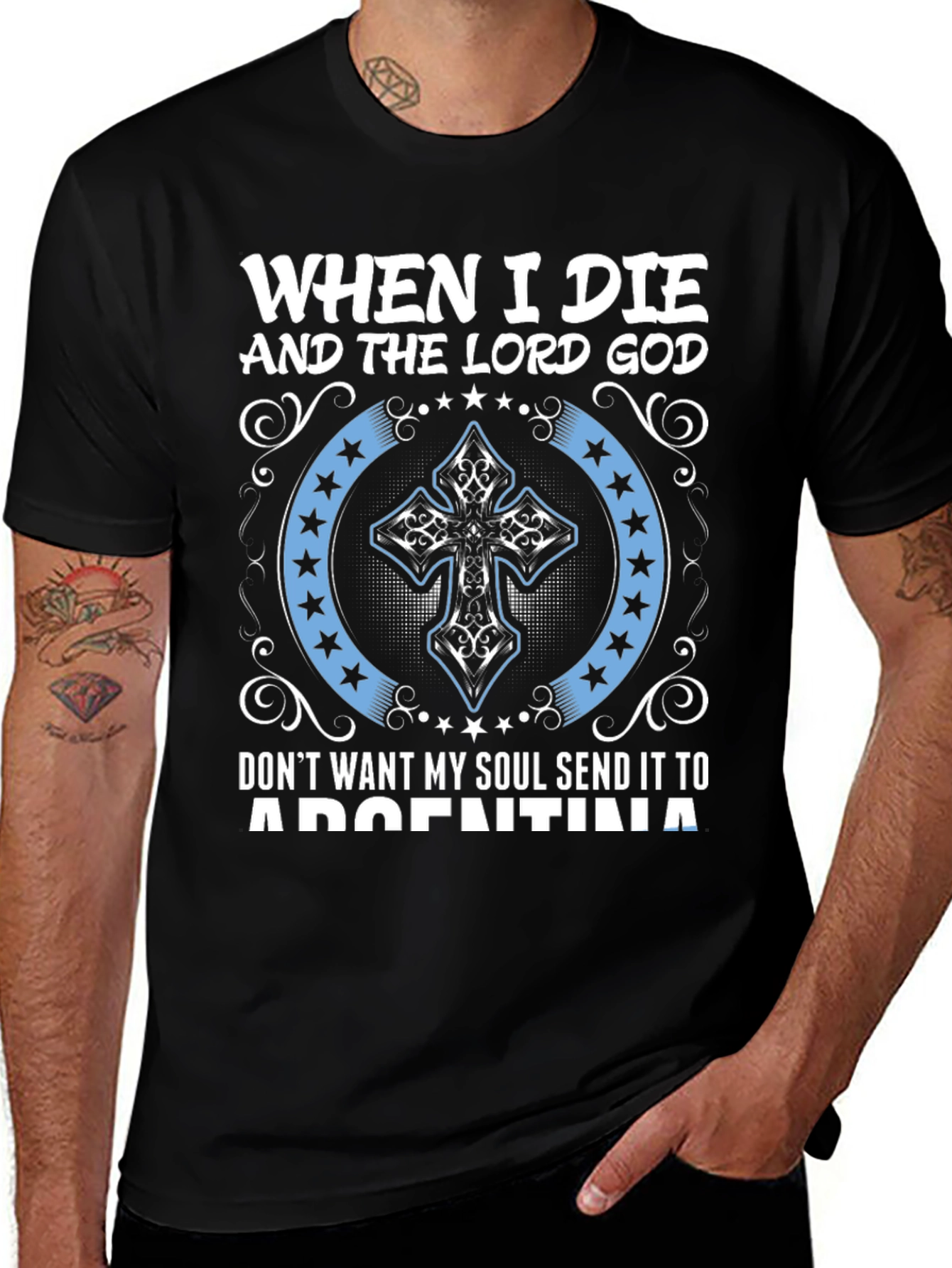 When I Die Argentina T-Shirt