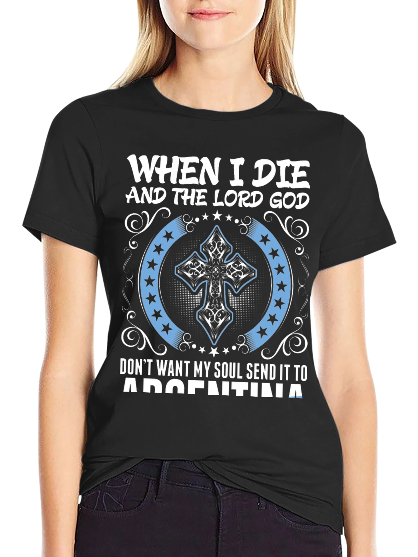 When I Die Argentina T-Shirt