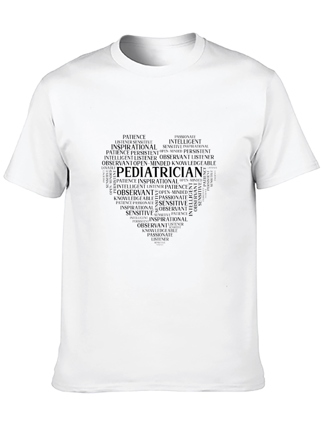 Pediatrician Word Art Heart Graphic T-Shirt