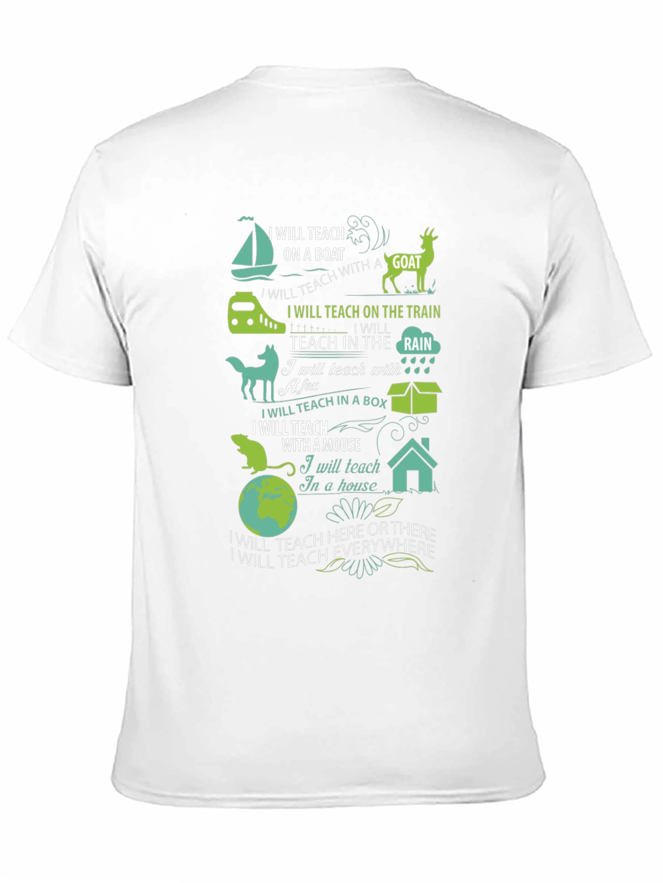 I Will Teach Everywhere T-Shirt