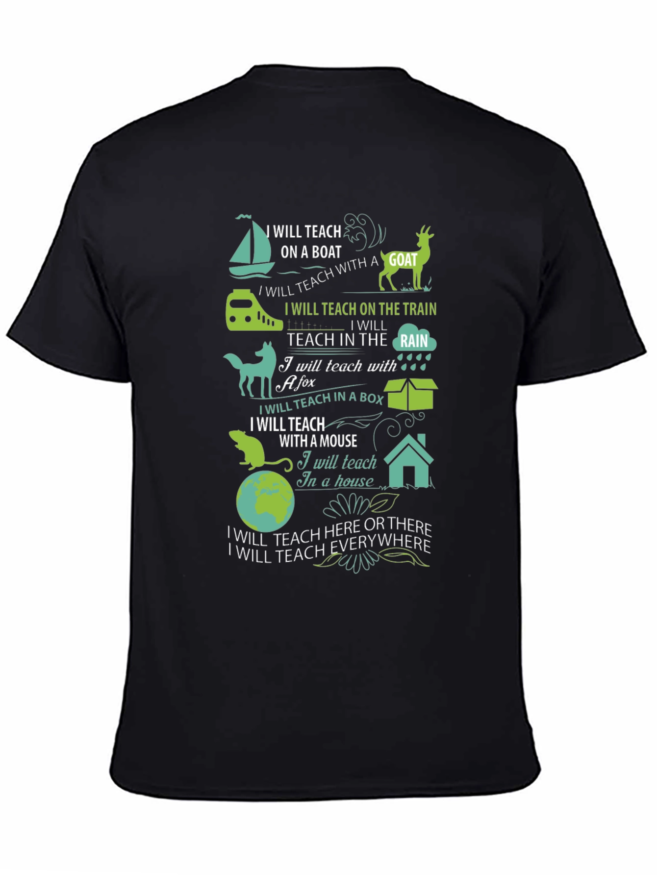 I Will Teach Everywhere T-Shirt