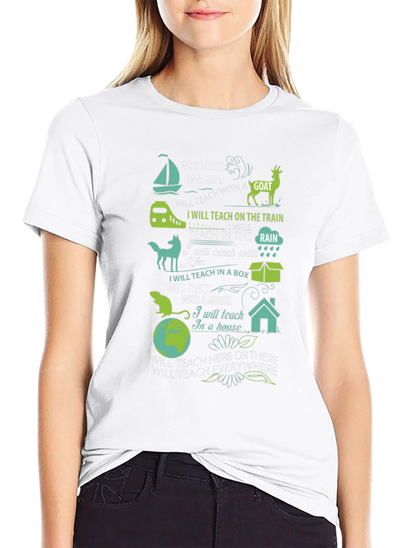 I Will Teach Everywhere T-Shirt