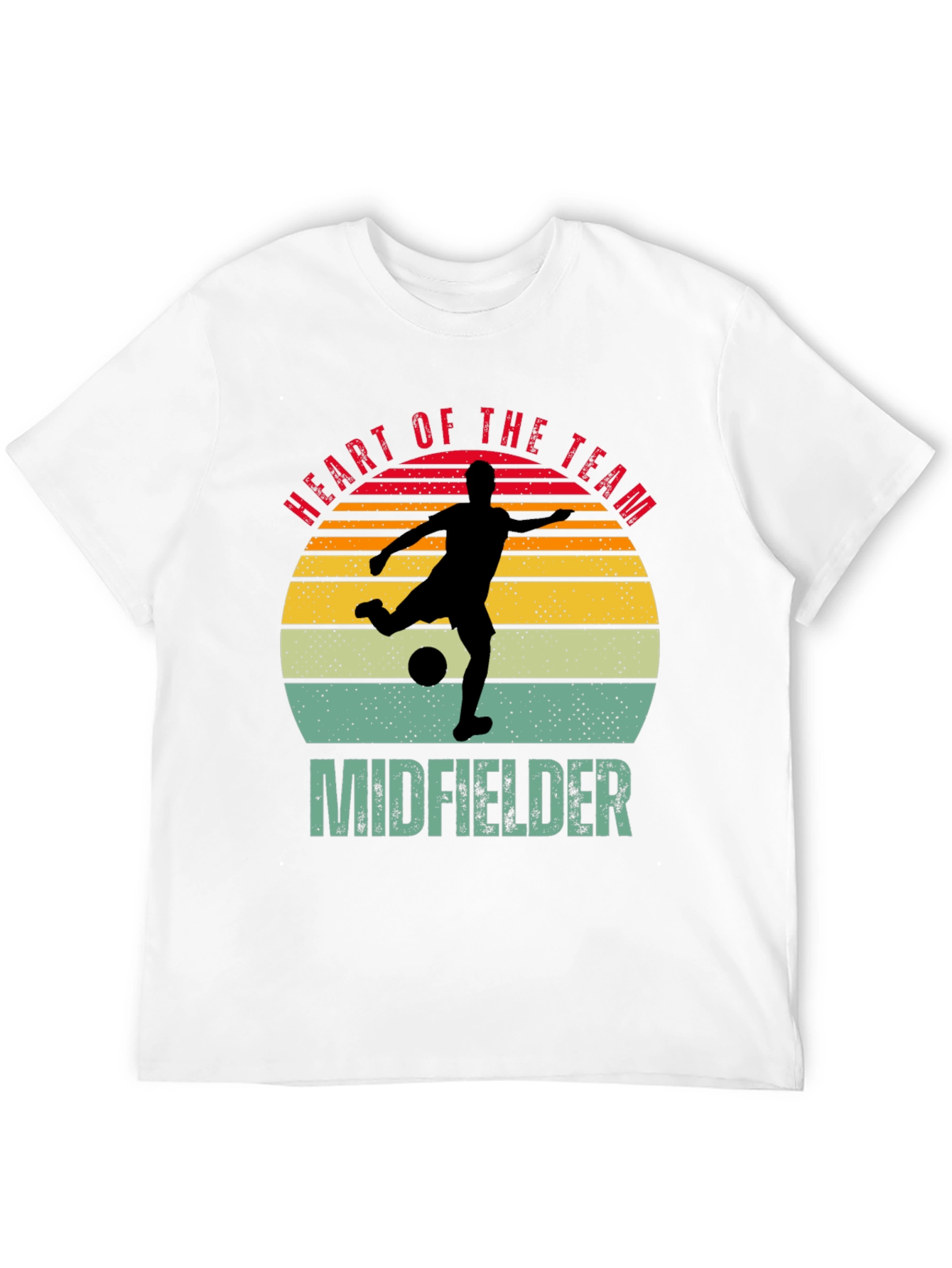 Heart of the Team Midfielder Soccer T-Shirt