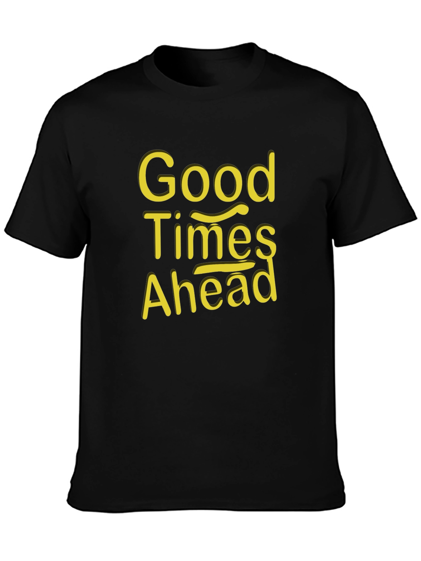Good Times Ahead Graphic T-Shirt