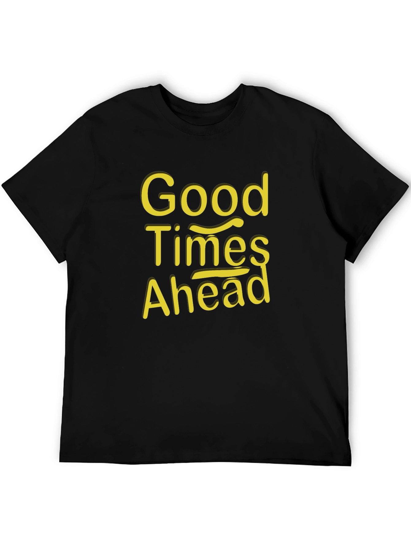 Good Times Ahead Graphic T-Shirt