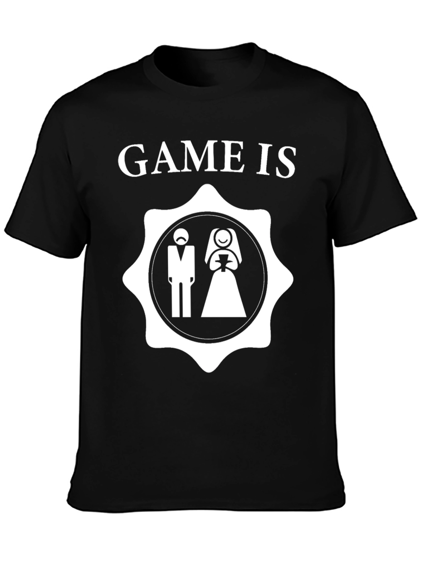 Game Is Over Groom and Bride T-Shirt
