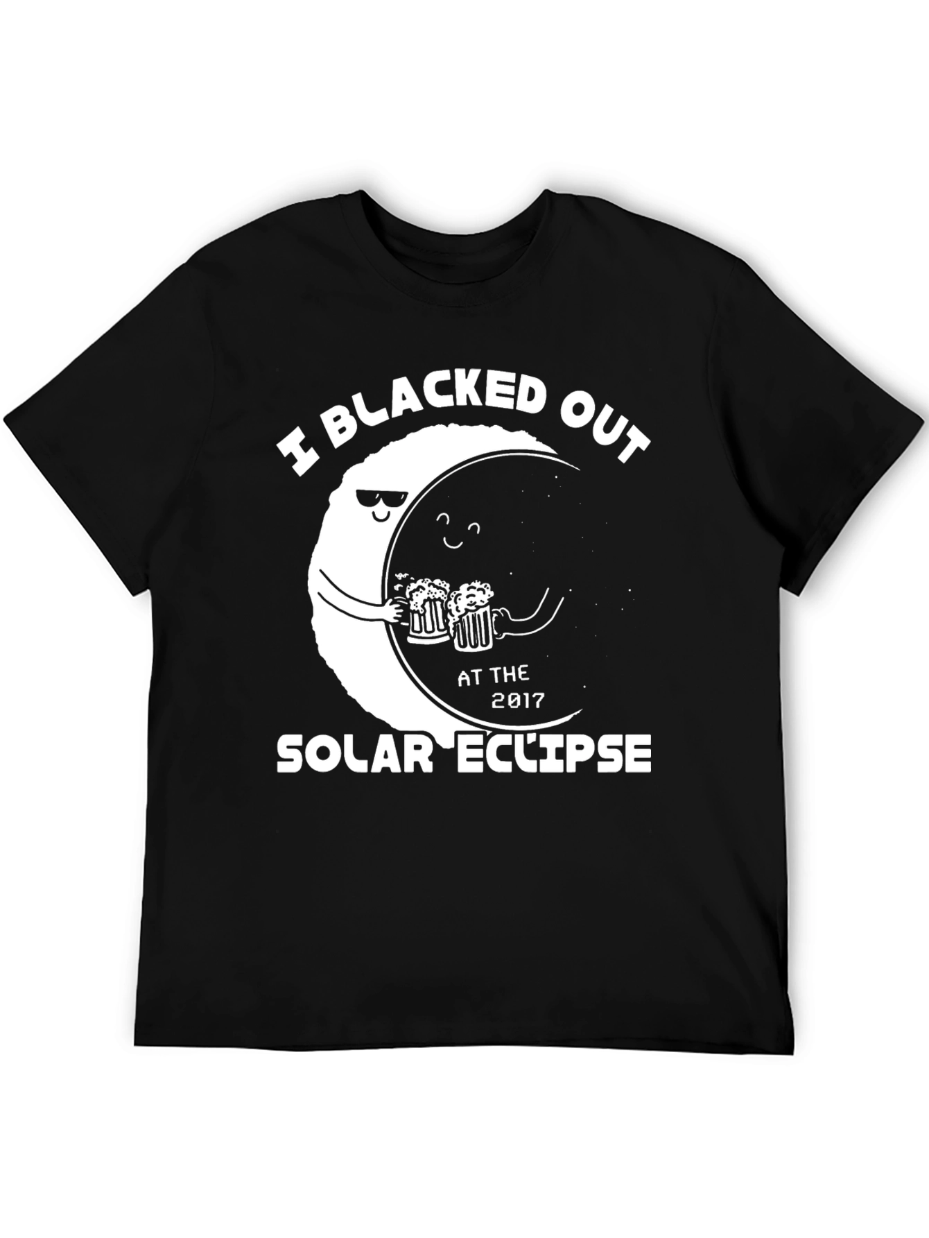 I Blacked Out at The Solar Eclipse T-Shirt
