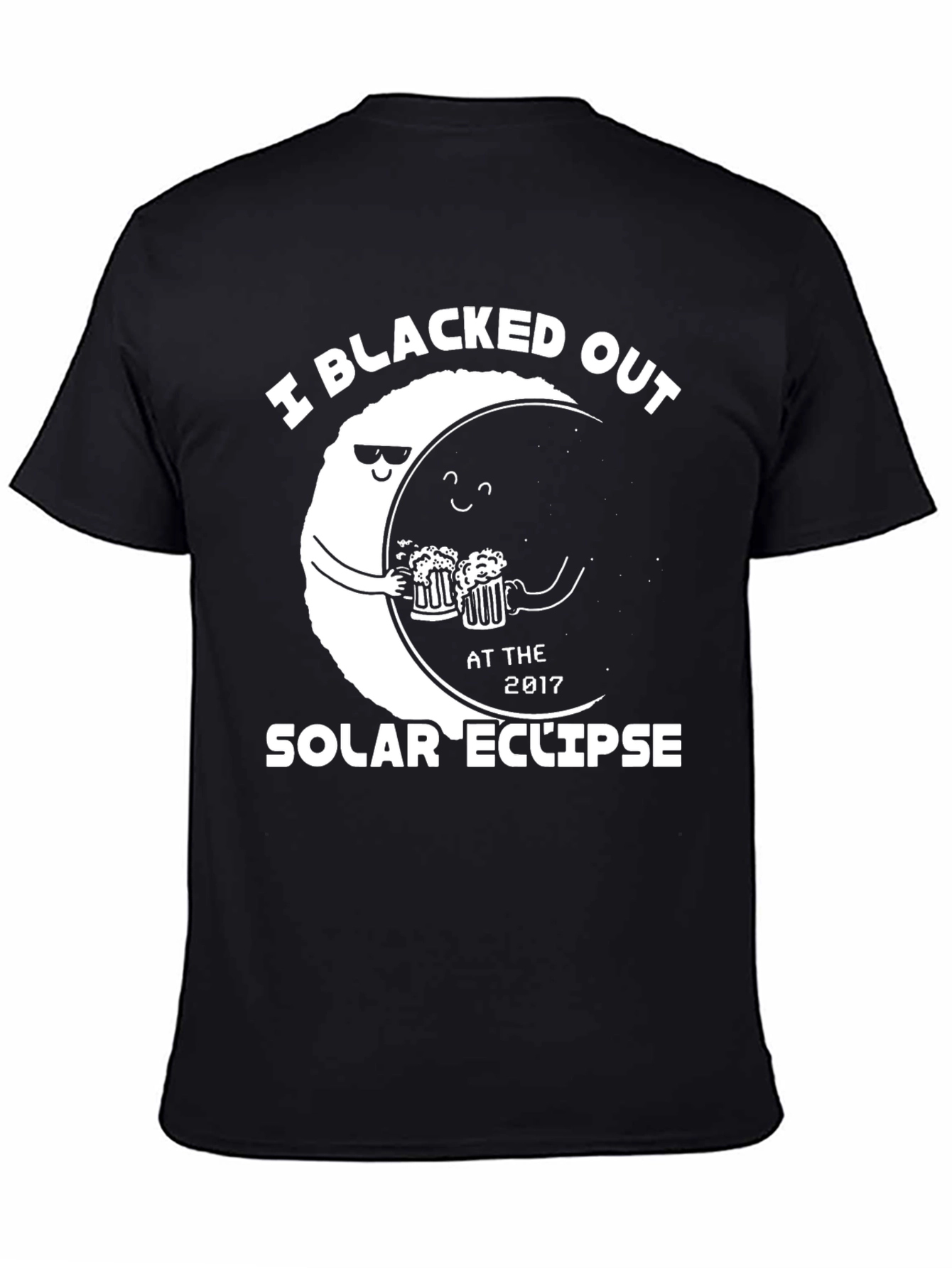 I Blacked Out at The Solar Eclipse T-Shirt