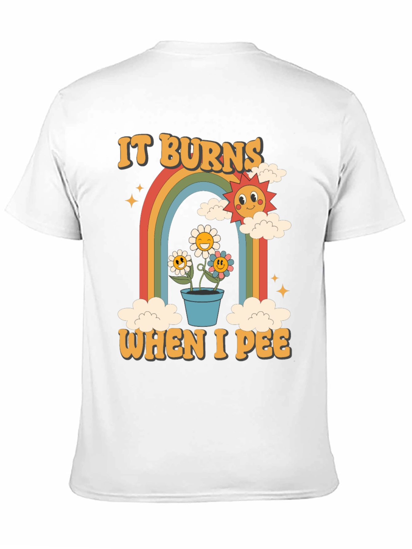 It Burns When I Pee Graphic Tee