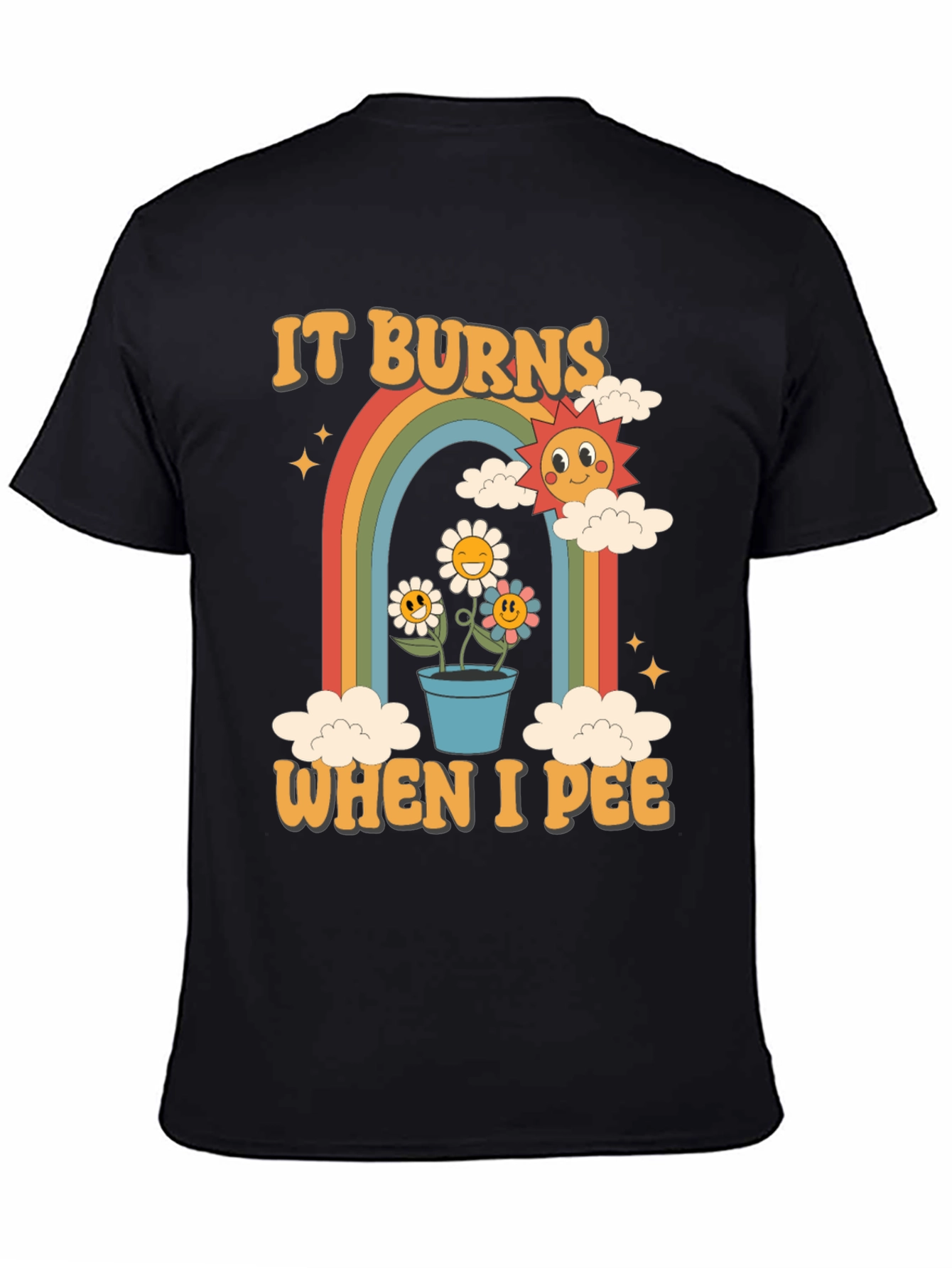 It Burns When I Pee Graphic Tee