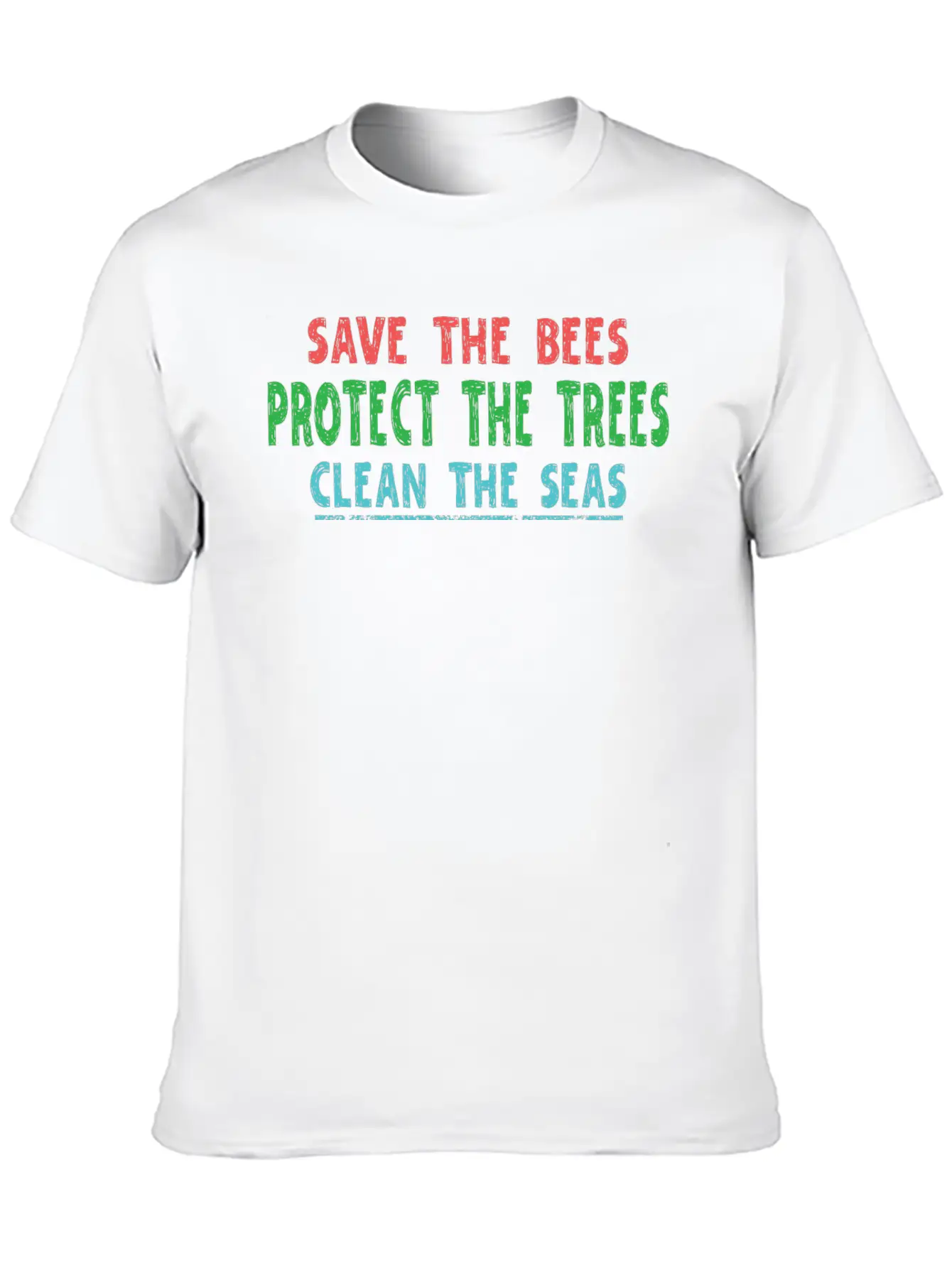 Save The Bees Protect The Trees Clean The Seas Unisex Casual T-Shirt – Clean Design For Daily Comfort