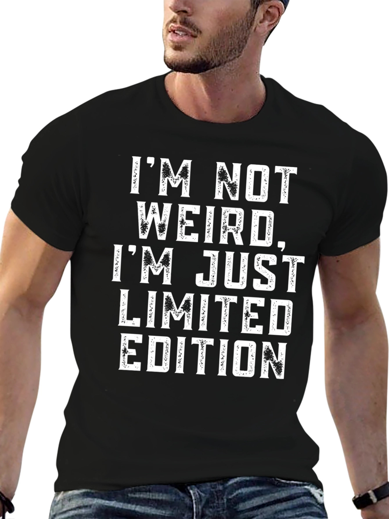 Funny Im Not Weird Limited Edition Black T-Shirt