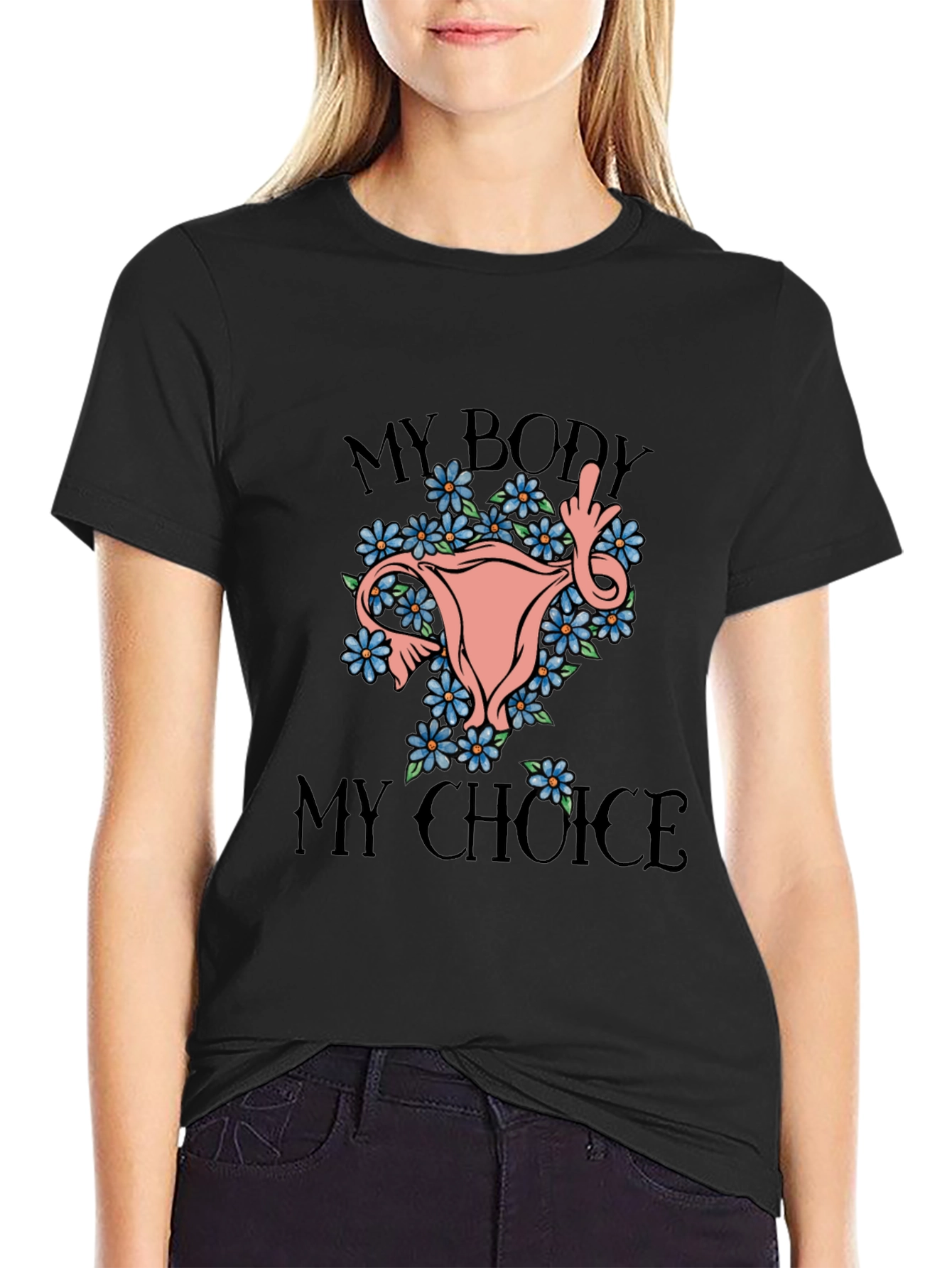 My Body My Choice Graphic Tee