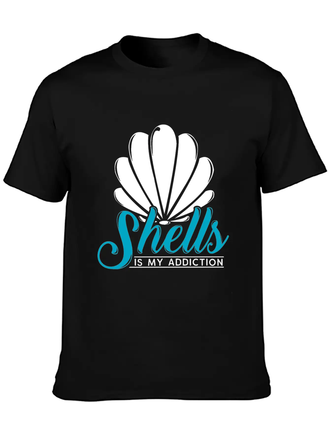 Shells Is My Addiction Sea Ocean Gift Unisex Casual T-Shirt – Clean Design For Daily Comfort
