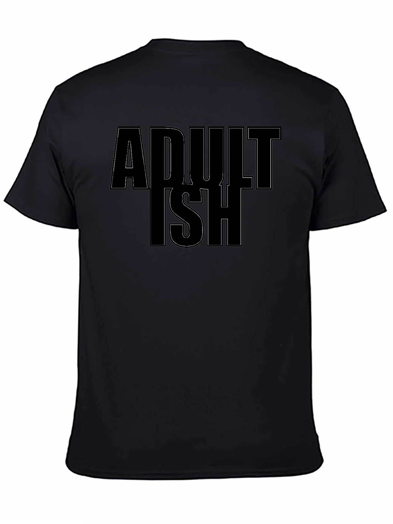 Adultish Graphic Tee - Black Casual T-Shirt
