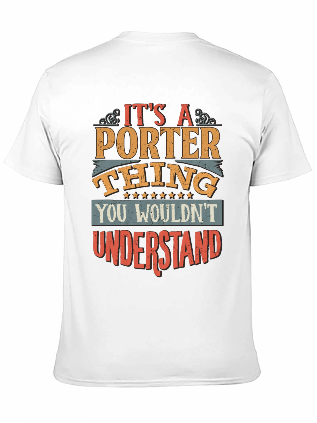 Its A Porter Thing T-Shirt