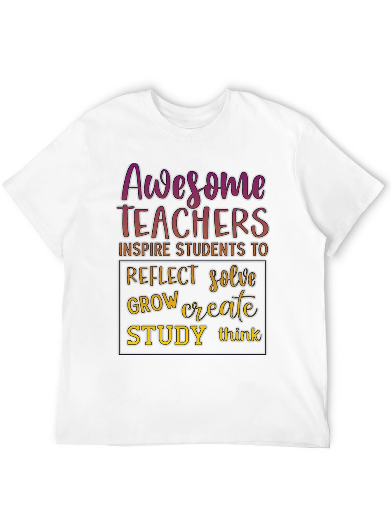Awesome Teachers T-Shirt - Inspire Reflect Grow