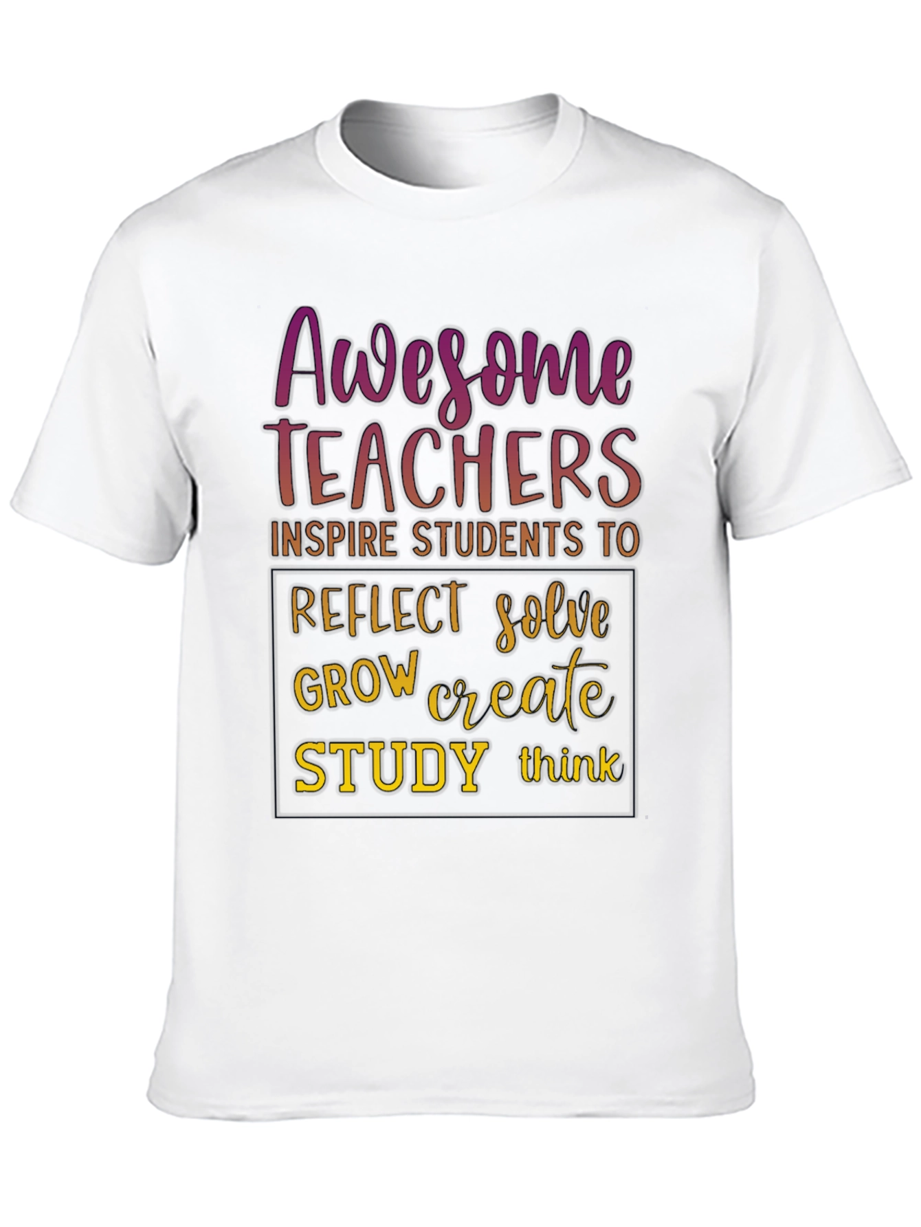 Awesome Teachers T-Shirt - Inspire Reflect Grow