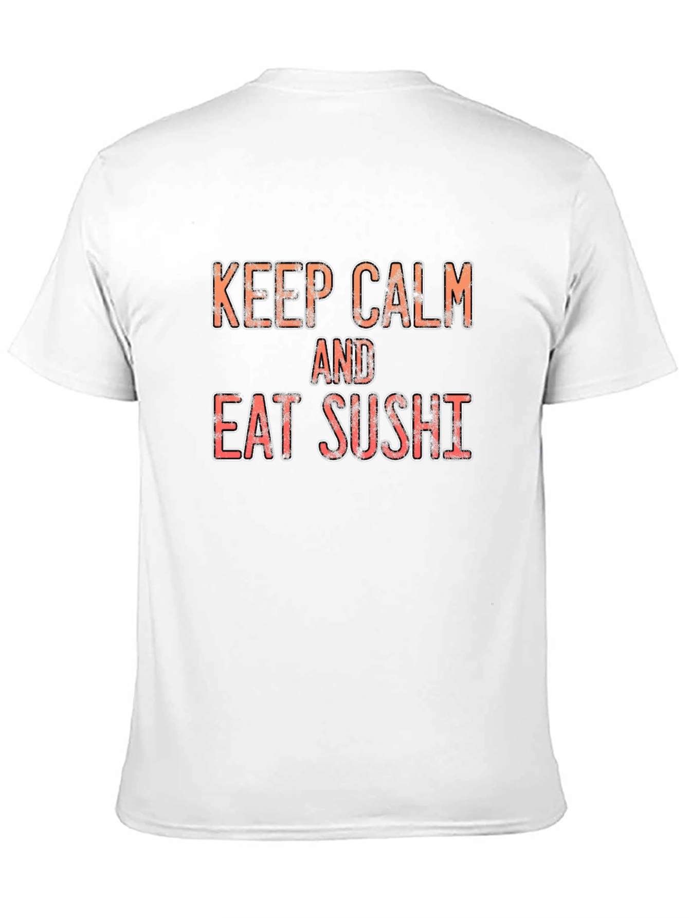 Keep Calm and Eat Sushi Graphic Tee