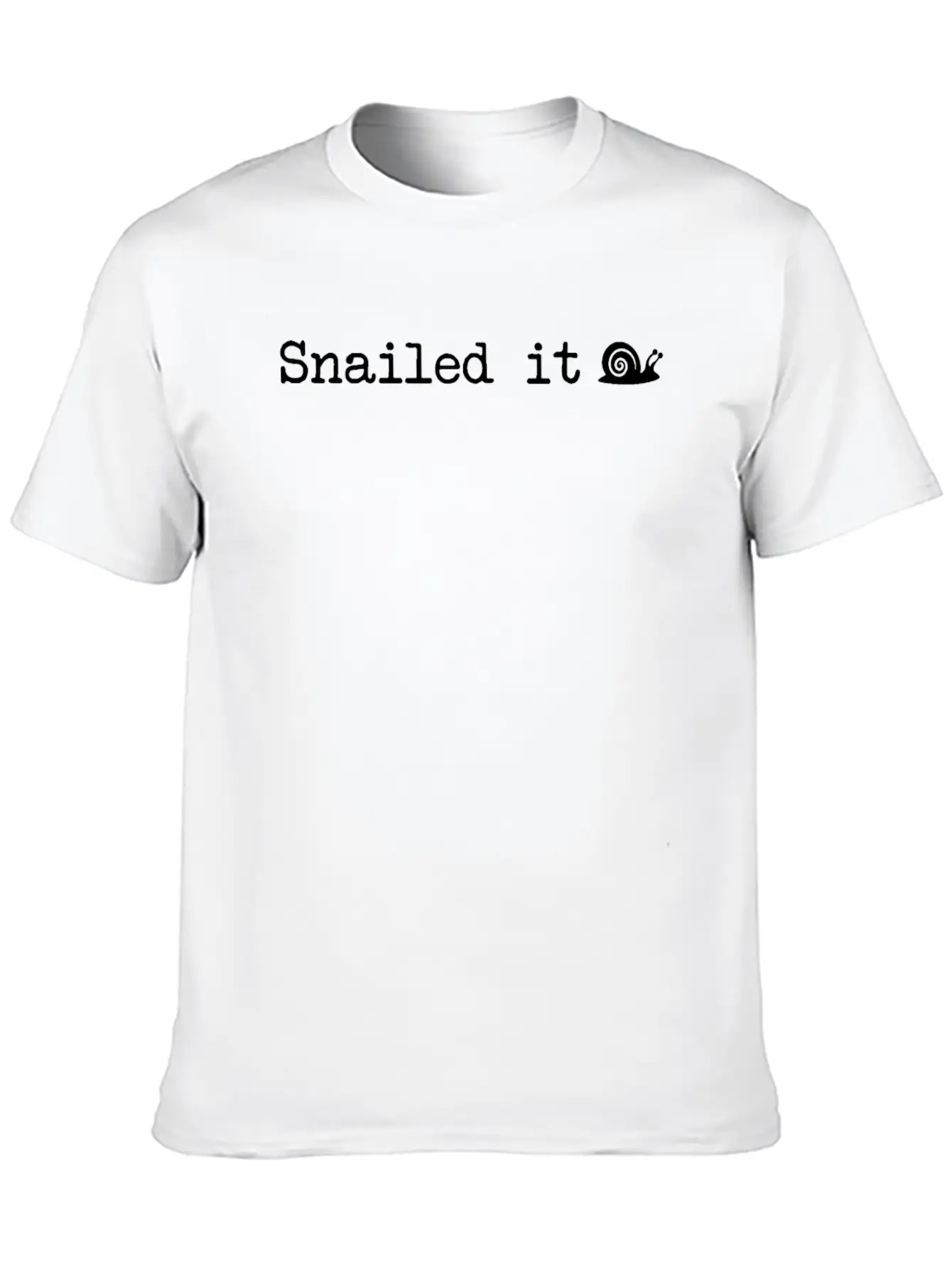 Snailed It Unisex Casual T-Shirt – Clean Design For Daily Comfort