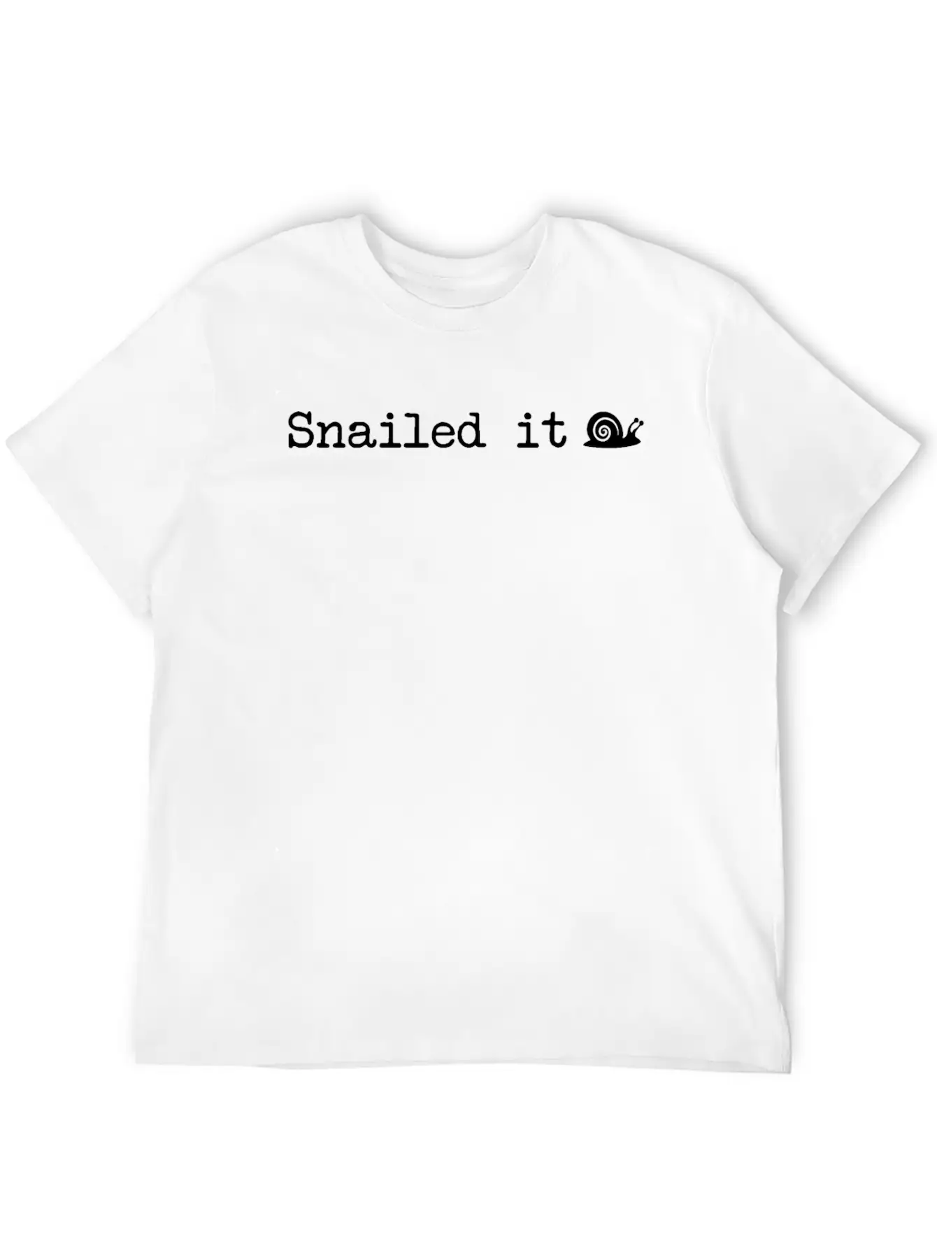Snailed It Unisex Casual T-Shirt – Clean Design For Daily Comfort
