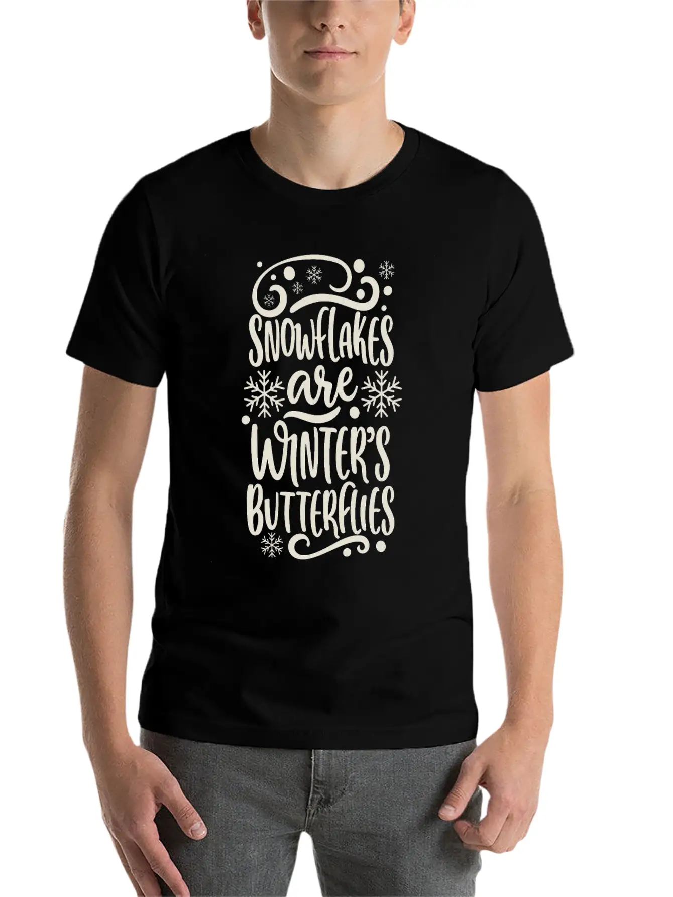 Snowflakes Are Winters Butterflies Saying Quote Unisex Casual T-Shirt – Clean Design For Daily Comfort
