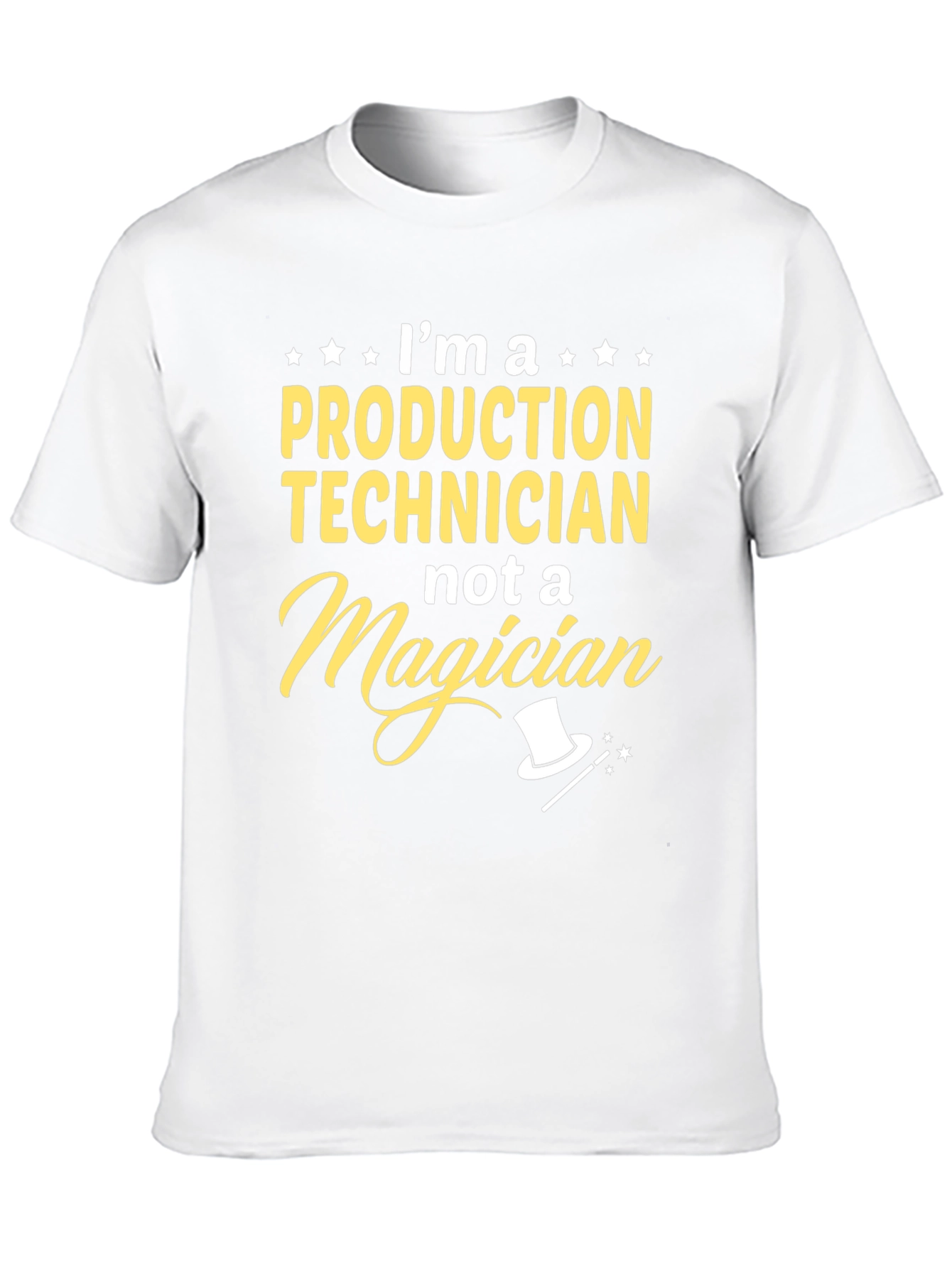 Production Technician T-Shirt - Not a Magician
