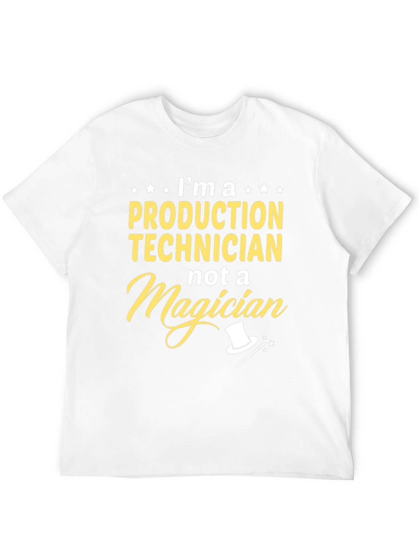 Production Technician T-Shirt - Not a Magician