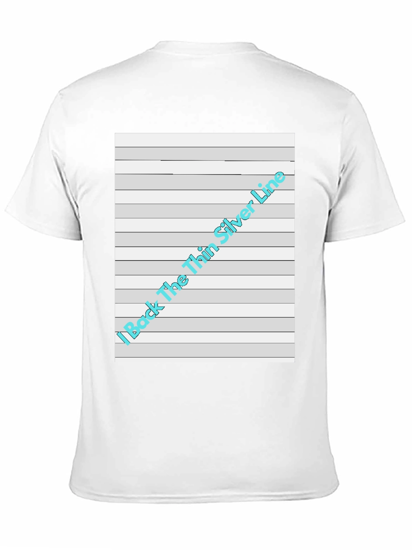 I Back The Thin Silver Line T-Shirt