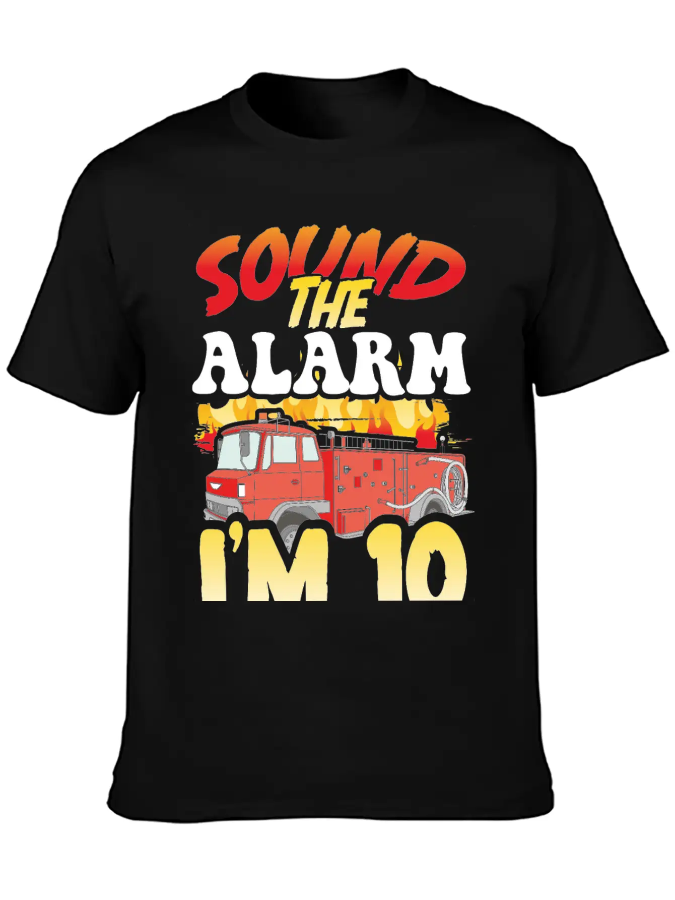 Sound The Alarm I'm 10 Little Firefighter 10th Unisex Casual T-Shirt – Clean Design For Daily Comfort
