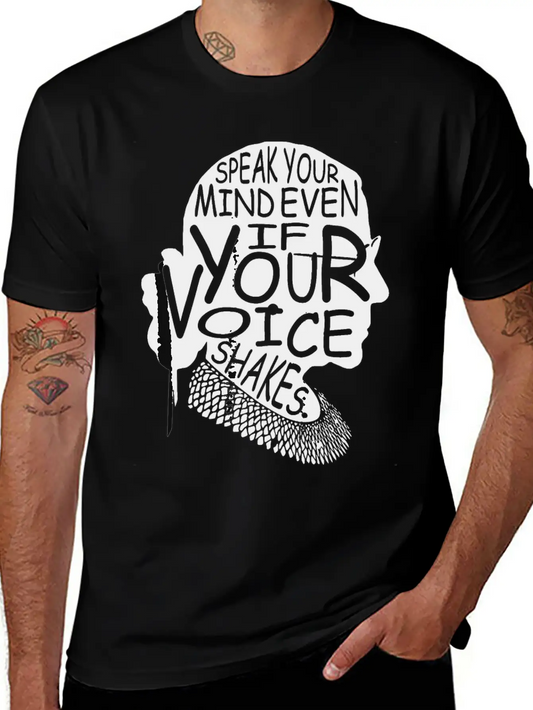 Speak Your Mind Even If Your Voice Shakes T Shirt Unisex Casual T-Shirt – Clean Design For Daily Comfort
