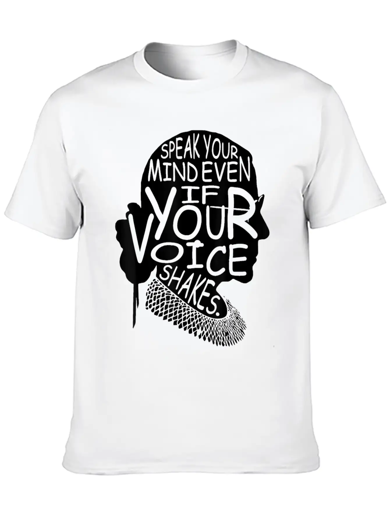 Speak Your Mind Even If Your Voice Shakes T Shirt Unisex Casual T-Shirt – Clean Design For Daily Comfort