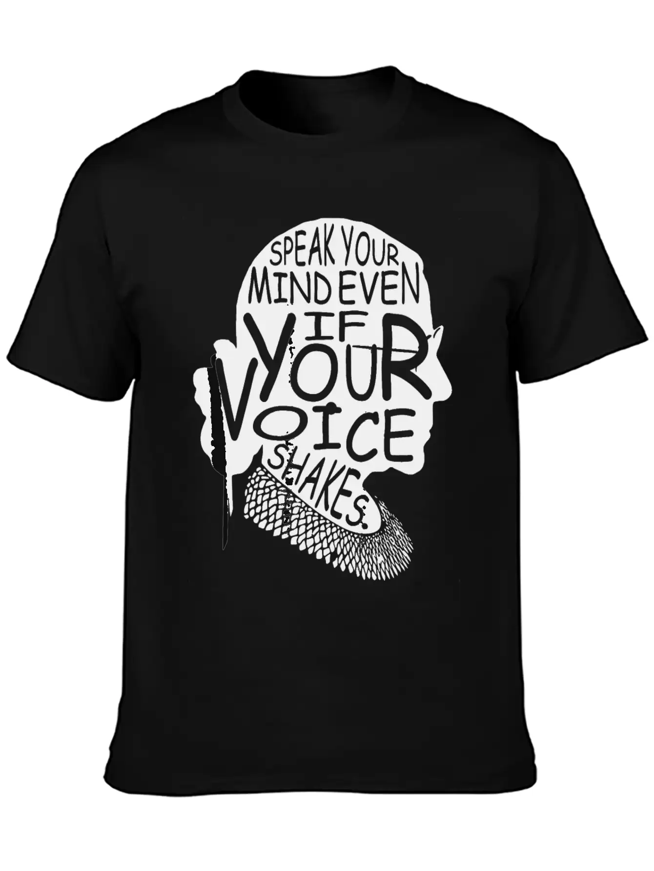 Speak Your Mind Even If Your Voice Shakes T Shirt Unisex Casual T-Shirt – Clean Design For Daily Comfort