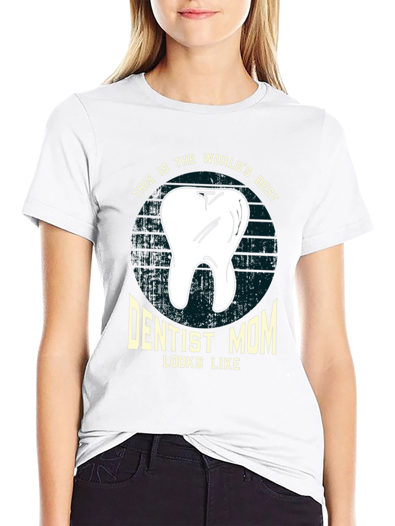 Dentist Mom T-Shirt - Worlds Best Design