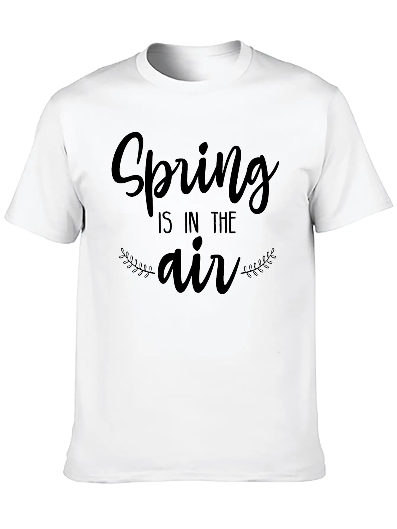 Spring Is In The Air Unisex Casual T-Shirt – Clean Design For Daily Comfort