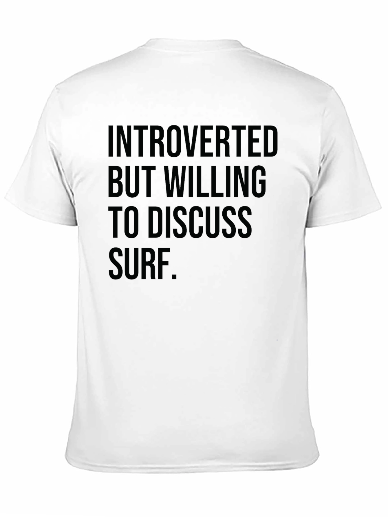 Introverted Surf T-Shirt - Discuss Surf Funny Tee