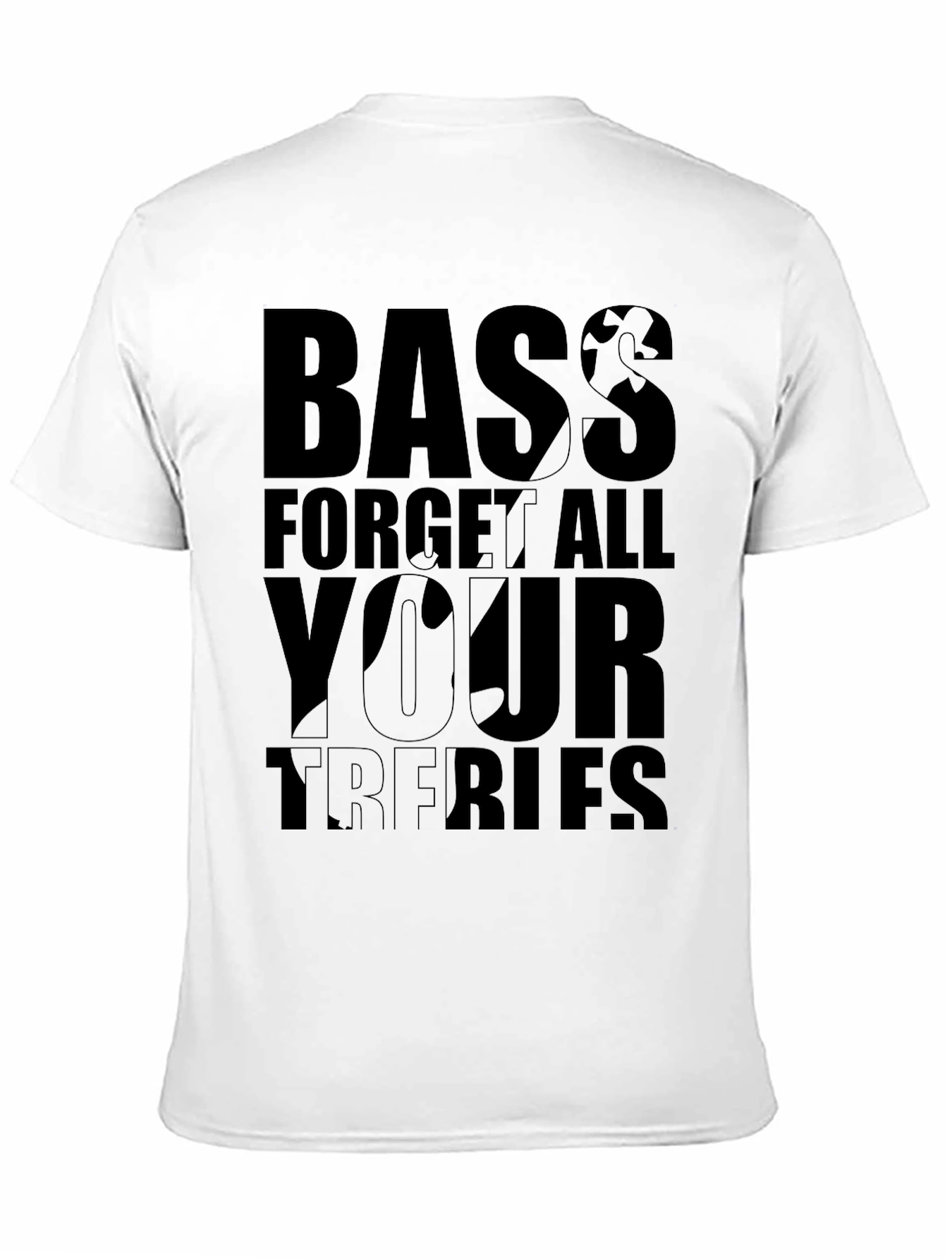 Bass Guitar Forget All Your Troubles Graphic T-Shirt
