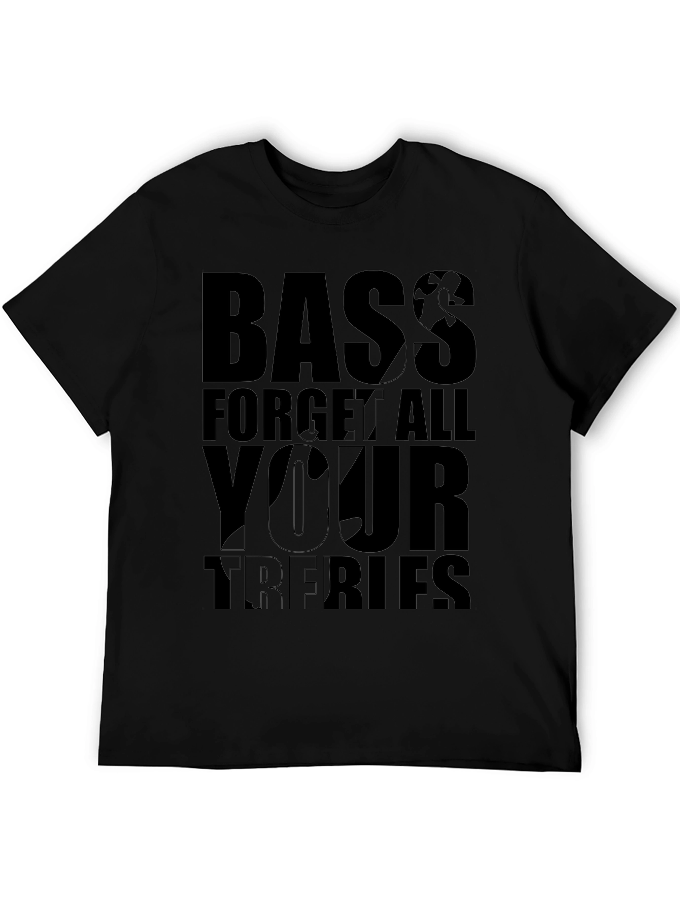 Bass Guitar Forget All Your Troubles Graphic T-Shirt