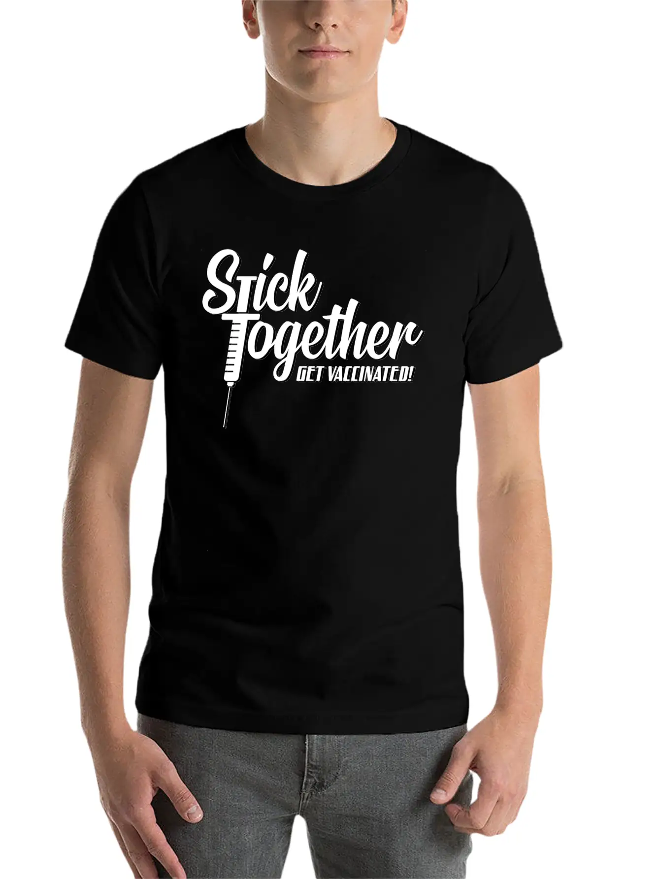 Stick Together Get Vaccinated Unisex Casual T-Shirt – Clean Design For Daily Comfort