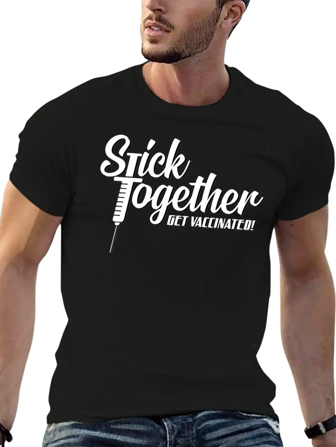 Stick Together Get Vaccinated Unisex Casual T-Shirt – Clean Design For Daily Comfort