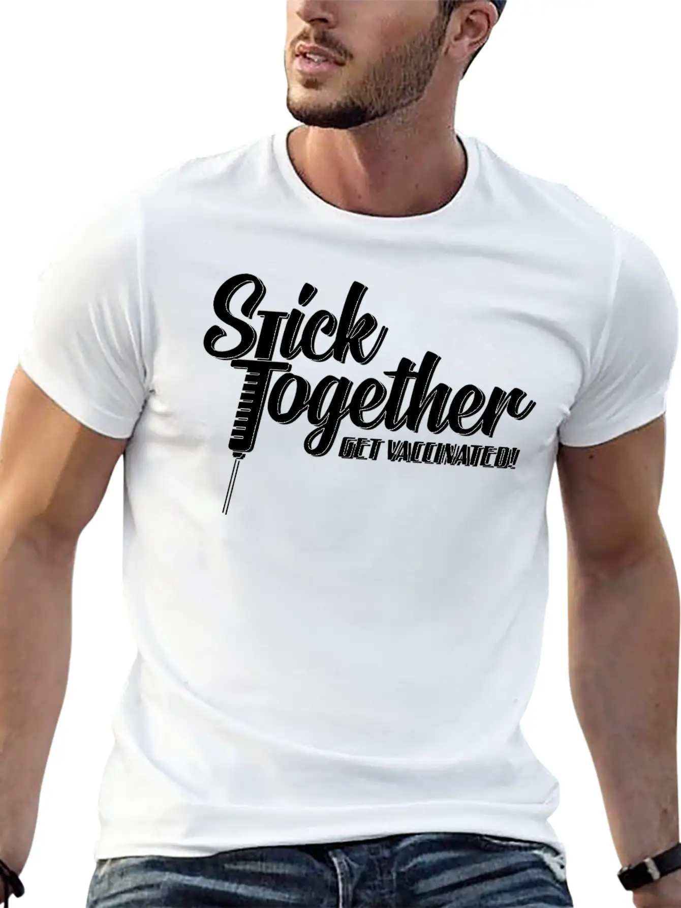 Stick Together Get Vaccinated Unisex Casual T-Shirt – Clean Design For Daily Comfort