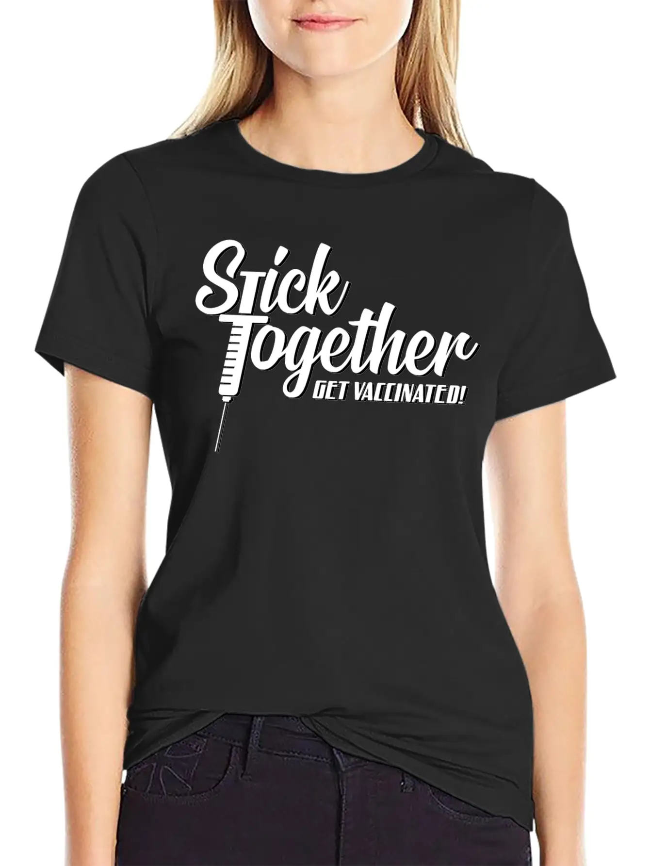 Stick Together Get Vaccinated Unisex Casual T-Shirt – Clean Design For Daily Comfort