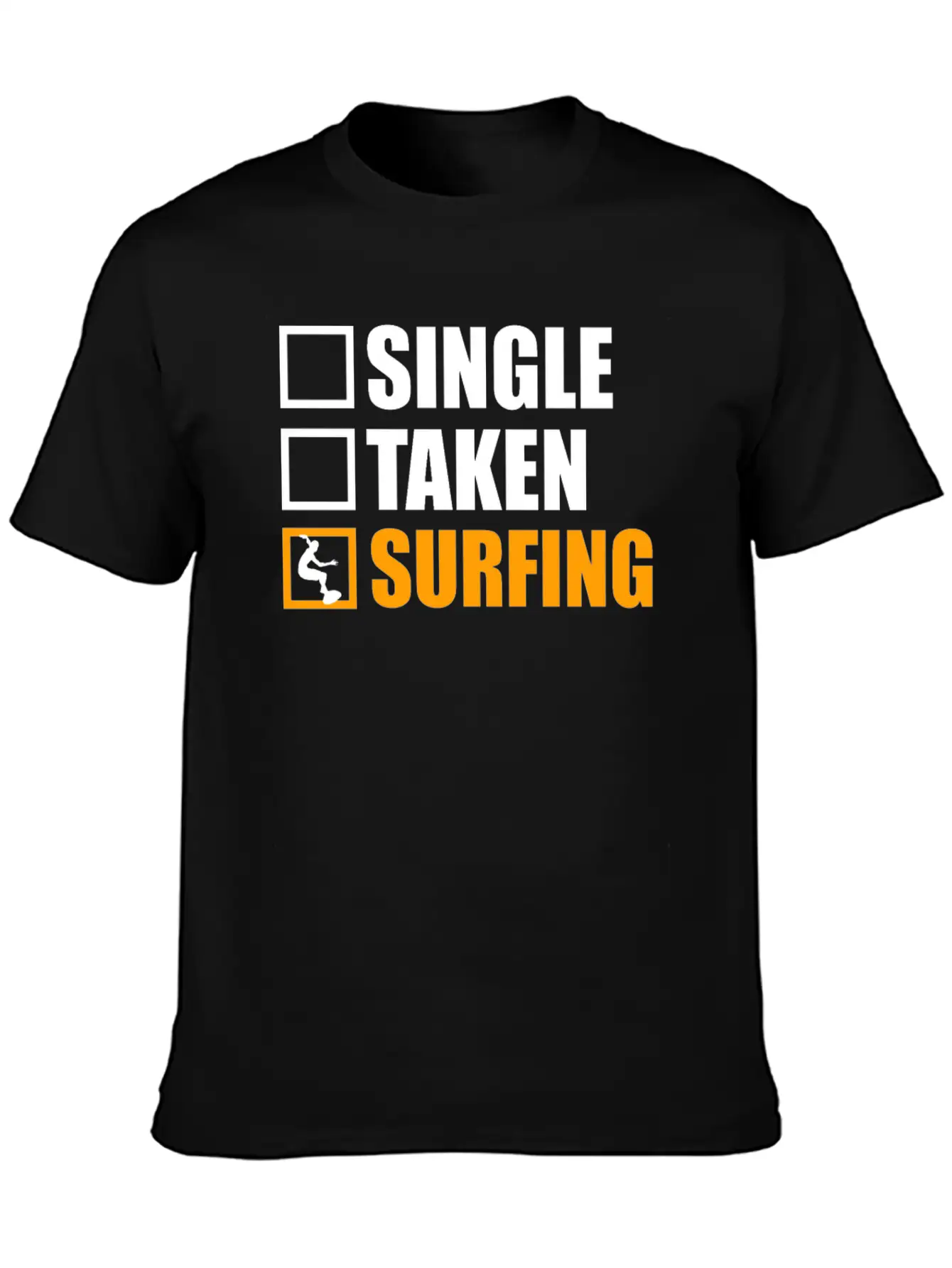 Surfing Is My Girlfriend Unisex Casual T-Shirt – Clean Design For Daily Comfort