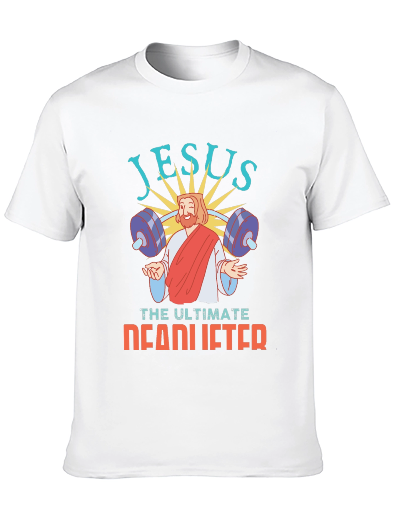 Jesus The Ultimate Deadlifter Graphic Tee