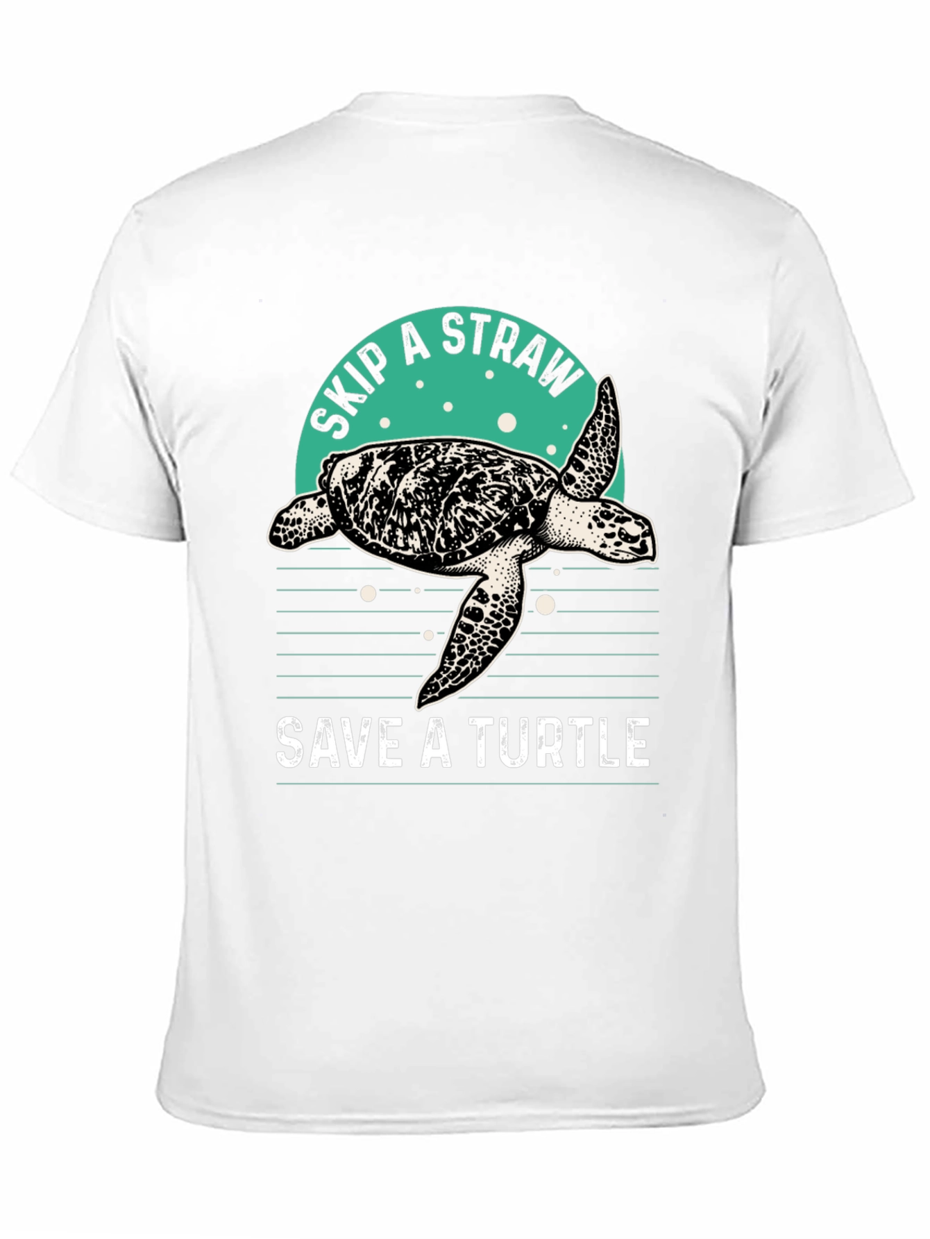 Save a Turtle T-Shirt - Skip a Straw