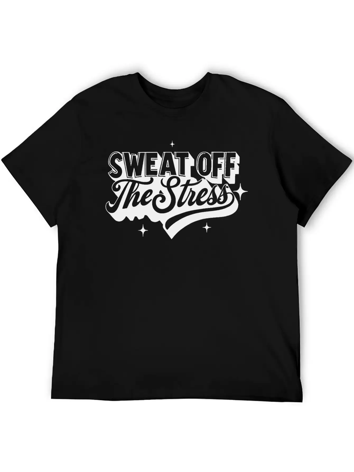 Sweat Off The Stress: Self Care Unisex Casual T-Shirt – Clean Design For Daily Comfort