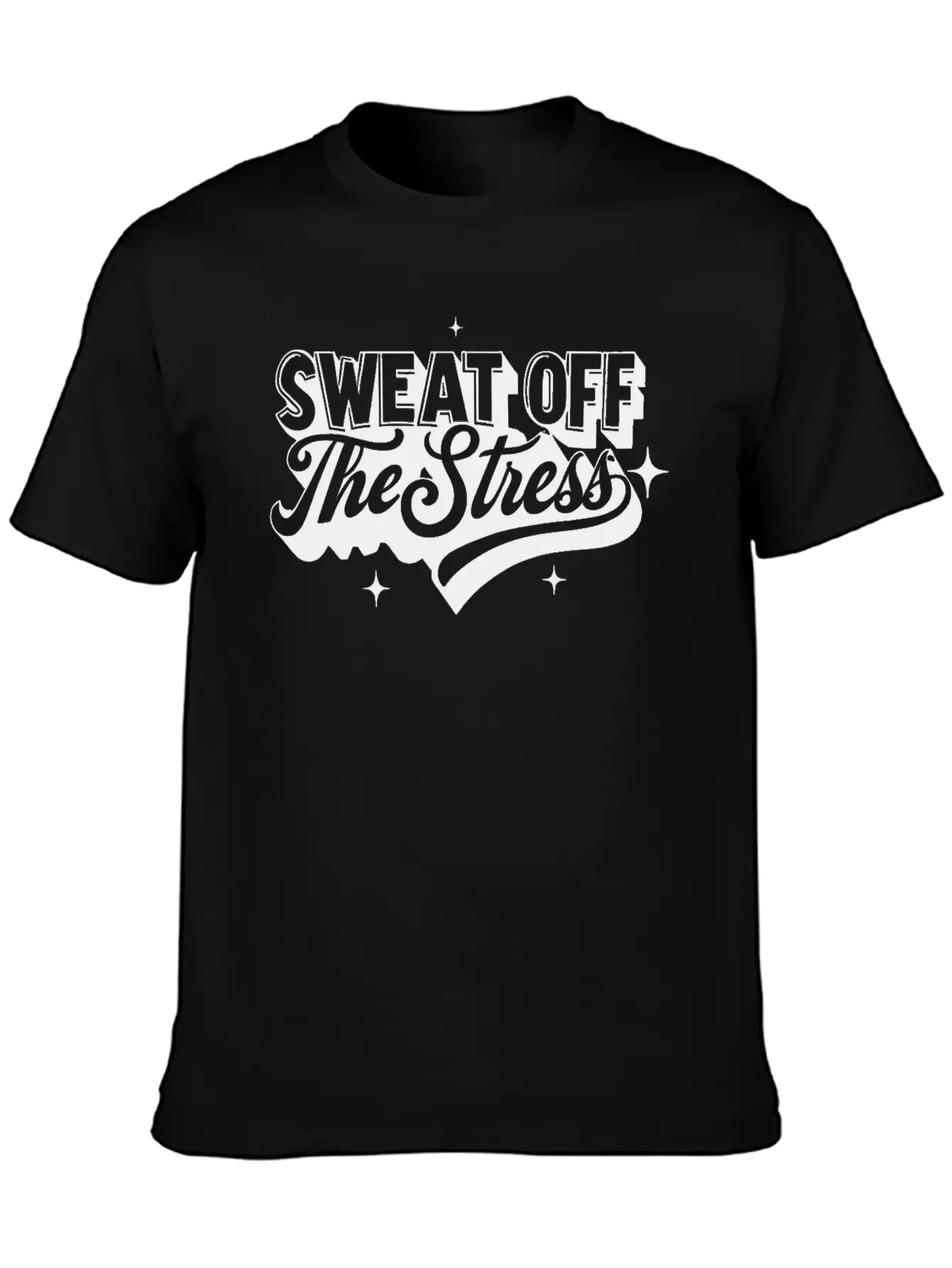 Sweat Off The Stress: Self Care Unisex Casual T-Shirt – Clean Design For Daily Comfort